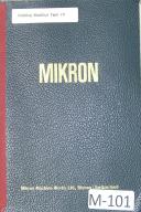 Mikron-Mikron Gear Hobbing Machine 102 Special Instructions-102-06